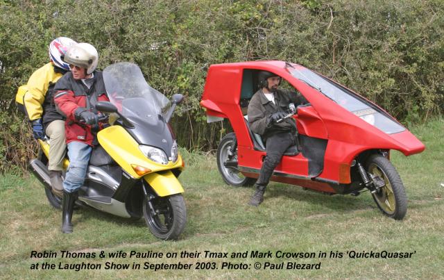 Robin Thomas on Mk1 Tmax; Mark Crowson & QuickaQuasar in 2003